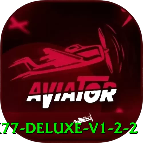 xx77 - Deluxe v1.2.2 - vip